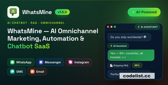 WhatsMine v1.5.0 - AI Omnichannel Marketing, Automation &amp; Chatbot SaaS (WhatsApp, Messenger, SMS &amp; Email)