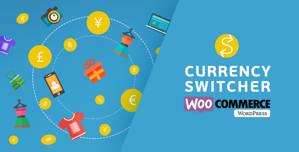 WooCommerce Currency Switcher v2.2.8.2