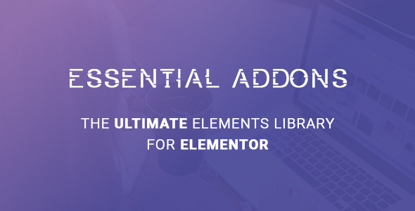 Essential Addons for Elementor v6.7.12
