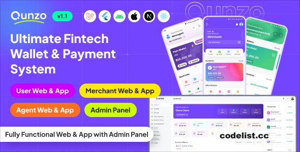 Qunzo v1.8 - Fintech Wallet App and Web with User, Agent and Merchant Modules Including Admin Panel