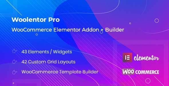 WooLentor Pro v2.8.1 - WooCommerce Elementor Addons